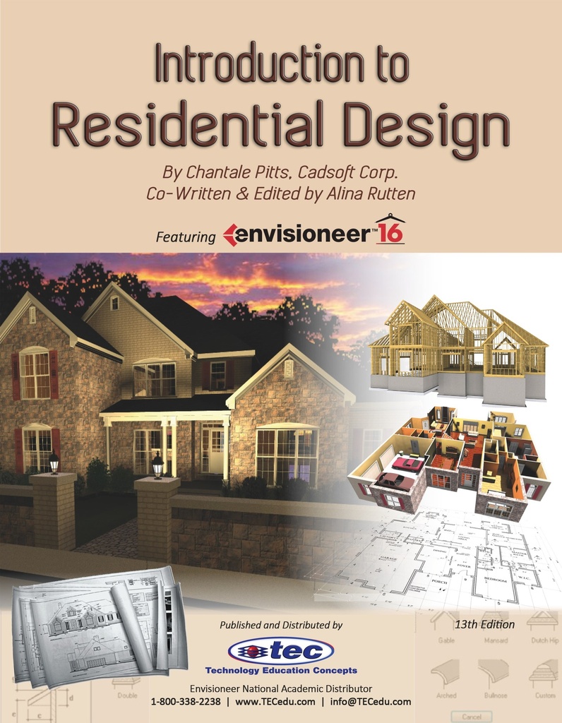 Intro Residential Design for Envisioneer V16, 13 th Ed